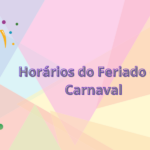 Central de Atendimento estará fechada durante o feriado de Carnaval